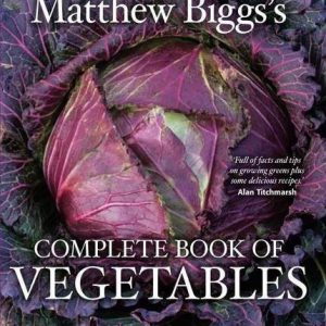 Complete Book Of Vegetables – Author Matthew Biggs – Pre-Loved ❤️